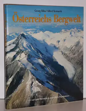 Couverture du produit · Österreichs Bergwelt - Täler und Gipfel in ausgewählten Flugaufnahmen.