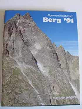 Couverture du produit · Alpenvereinsjahrbuch Berg '91, Bd 115