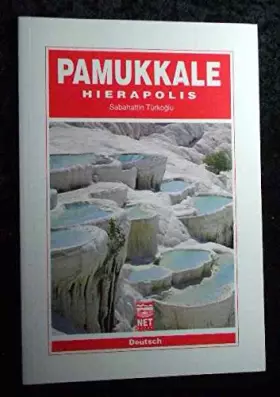 Couverture du produit · Pamukkale Hierapolis [Taschenbuch] by Sabahattin Türkogiu