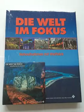 Couverture du produit · Die Welt im Fokus. Nahaufnahmen mit Weitblick