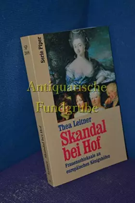 Couverture du produit · Skandal bei Hof. Frauenschicksale an europäischen Königshöfen