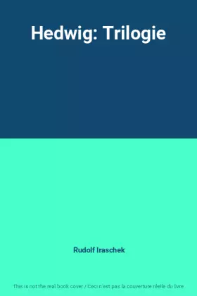 Couverture du produit · Hedwig: Trilogie