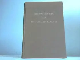 Couverture du produit · Die Ostgebiete des Deutschen Reiches