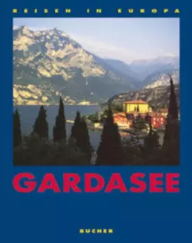 Couverture du produit · Gardasee (Reisen in Europa)