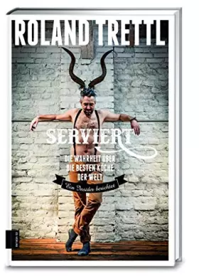 Couverture du produit · Serviert: Die Wahrheit über die besten Köche der Welt