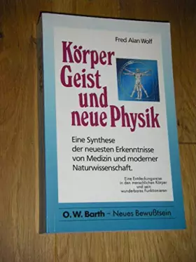 Couverture du produit · Körper, Geist und Neue Physik. Sonderausgabe