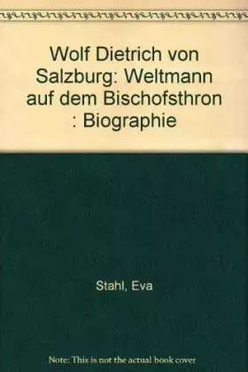 Couverture du produit · Wolf Dietrich Von Salzburg