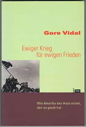 Couverture du produit · Ewiger Krieg für ewigen Frieden. Wie Amerika den Hass erntet, den es gesät hat