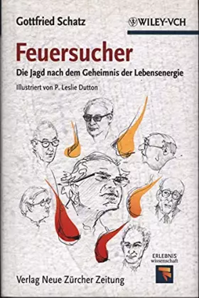 Couverture du produit · Feuersucher: Die Jagd nach dem Geheimnis der Lebensenergie (Erlebnis Wissenschaft)