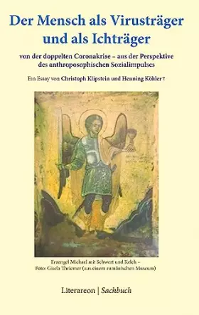 Couverture du produit · Der Mensch als Virusträger und als Ichträger (Literareon)