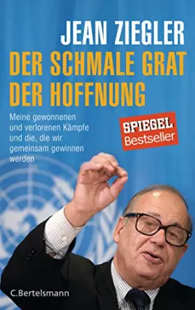 Couverture du produit · Der schmale Grat der Hoffnung: Meine gewonnenen und verlorenen Kämpfe und die, die wir gemeinsam gewinnen werden -