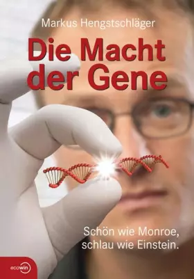 Couverture du produit · Die Macht der Gene: Schön wie Monroe, schlau wie Einstein