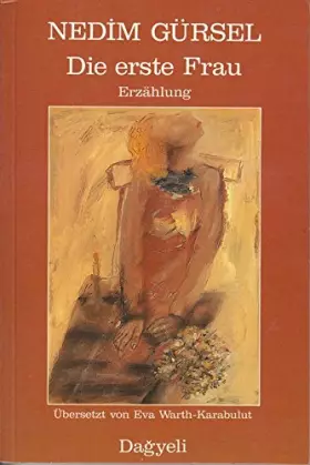 Couverture du produit · Die erste Frau: Erzählung