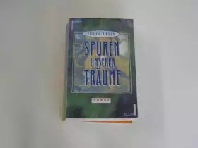 Couverture du produit · Spuren unserer Träume : Roman.