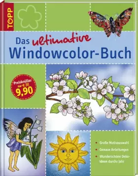 Couverture du produit · Das ultimative Windowcolor-Buch: Große Motivauswahl mit vielen Anwendungen