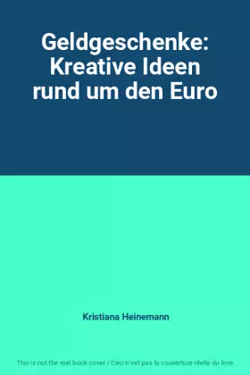 Couverture du produit · Geldgeschenke: Kreative Ideen rund um den Euro