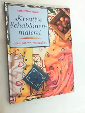 Couverture du produit · Kreative Schablonenmalerei. Ideen, Motive, Materialien