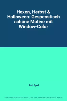 Couverture du produit · Hexen, Herbst & Halloween: Gespenstisch schöne Motive mit Window-Color