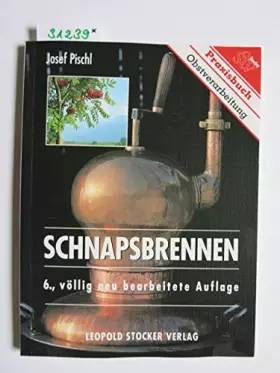 Couverture du produit · Schnapsbrennen heute