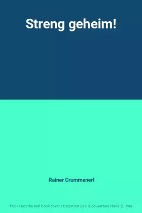 Couverture du produit · Streng geheim!