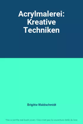 Couverture du produit · Acrylmalerei: Kreative Techniken