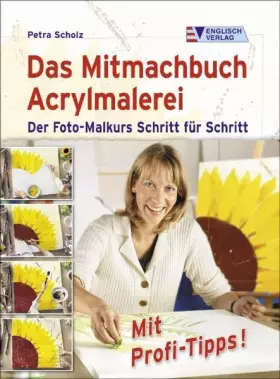 Couverture du produit · Das Mitmachbuch Acrylmalerei: Der Foto-Malkurs Schritt für Schritt