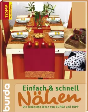 Couverture du produit · Einfach & schnell Nähen: Die schönsten Modelle von BURDA und TOPP