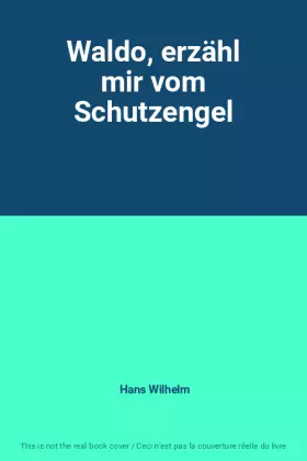 Couverture du produit · Waldo, erzähl mir vom Schutzengel