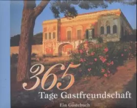 Couverture du produit · 365 Tage Gastfreundschaft. Ein Gästebuch