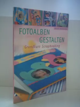 Couverture du produit · Fotoalben gestalten