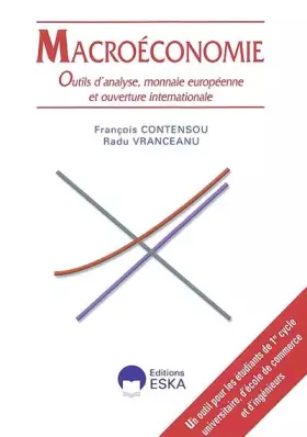 Couverture du produit · Macroéconomie : Outils d'analyse, monnaie européenne et ouverture internationale