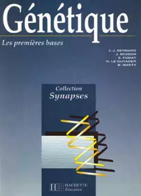 Couverture du produit · Synapses - Génétique - Tome 1 : Les Premières Bases