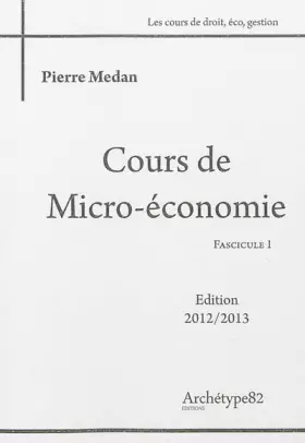 Couverture du produit · Cours de micro-économie : 3 volumes