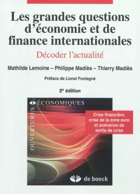 Couverture du produit · Les grandes questions d'économie et finance internationales : Décoder l'actualité