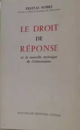 Couverture du produit · Le Droit de réponse et la nouvelle technique de l'information