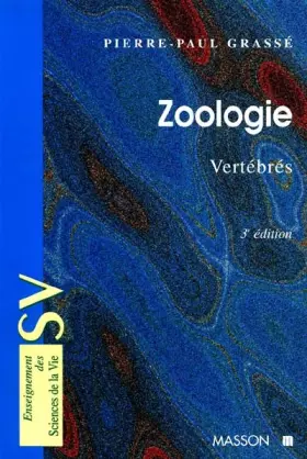 Couverture du produit · Zoologie. Vertébrés, 3ème édition