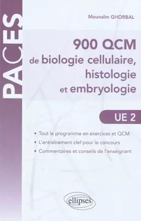 Couverture du produit · 900 Qcm de Biologie Cellulaire Histologie & Embryologie UE2