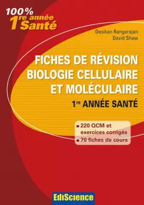 Couverture du produit · Fiches de révision Biologie cellulaire et moléculaire 1re année Santé: Rappel de cours, QCM et exercices corrigés
