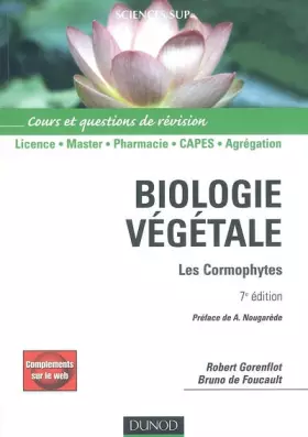 Couverture du produit · Biologie végétale : Les Cormophytes Cours et questions de révisions