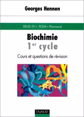 Couverture du produit · Biochimie 1er cycle - 2ème édition - Cours et questions de revision: Cours et questions de revision