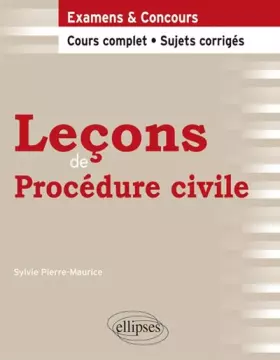 Couverture du produit · Lecons de Procédure civile. Cours complet & Sujets corrigés