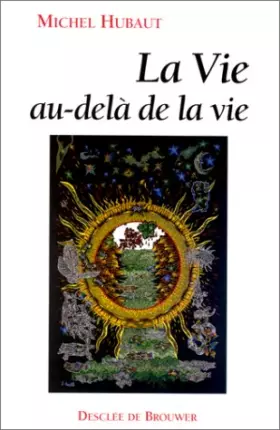 Couverture du produit · La vie au-delà de la vie