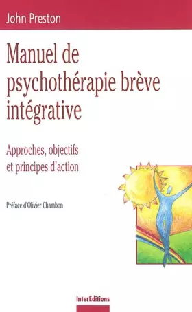 Couverture du produit · Manuel de psychothérapie brève intégrative : Approches, objectifs et principes d'action