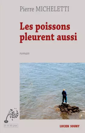 Couverture du produit · Les poissons pleurent aussi