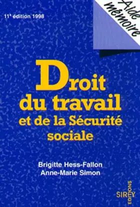Couverture du produit · DROIT DU TRAVAIL ET DE LA SECURITE SOCIALE 11EME EDITION