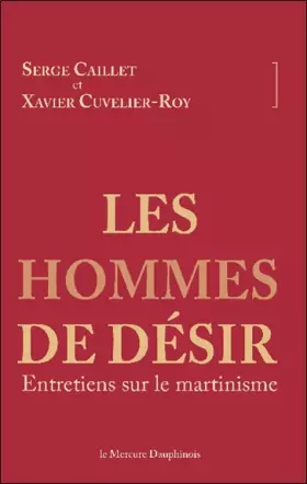 Couverture du produit · Les hommes de désir - Entretiens sur le martinisme