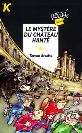 Couverture du produit · Le mystere du chateau hante