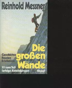 Couverture du produit · Messner die großen Wände Knaur Tb