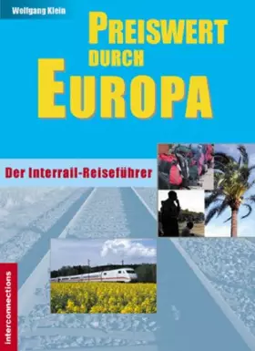 Couverture du produit · Preiswert durch Europa - Der Interrailreiseführer