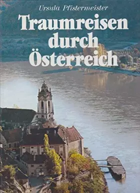 Couverture du produit · Traumreisen druch Österreich